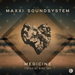 cover: Maxxi Soundsystem|Name One - Medicine EP