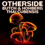 cover: Butch & Hohberg - Thai Cubensis