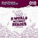 cover: Sound Process - From The Club EP