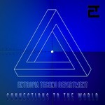 cover: Entropia Techno Department - Connections To The World