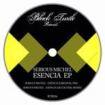 cover: Serious Michel - Esencia EP