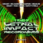 cover: Various - 5 Years Of Lethal Impact Recordings: Part 1