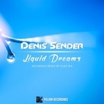 cover: Denis Sender - Liquid Dreams