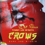 cover: Tommy Lee Sparta - Crows