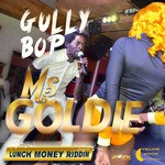 cover: Gully Bop - Ms Goldie