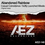 cover: Abandoned Rainbow - Casual Coincidence/Softly Launched Missile