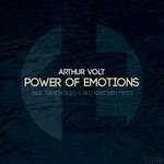 cover: Arthur Volt - Power Of Emotions (remixes)