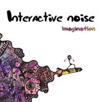 cover: Interactive Noise - Imagination