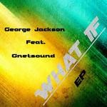 cover: George Jackson - What If