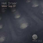 cover: Hell Driver - Motor Gap EP