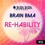 cover: Brain Bma - Re Hability