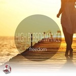 cover: High Performance - Freedom EP