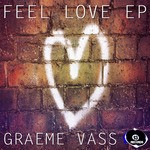 cover: Graeme Vass - Feel Love EP