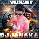 cover: Dj Janaka - I Will Made It