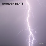 cover: Rasky - Thunder Beats