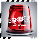 cover: Eskei83 - Get Down