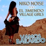 cover: El 3mendo|Niko Noise|Village Girls - VAMOS BAILANDO