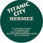 cover: Hermez - We Come To Rule