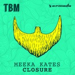 cover: Meeka Kates - Closure