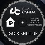 cover: Dany Cohiba - Go & Shut Up