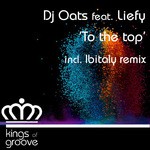 cover: Dj Oats|Liefy - To The Top