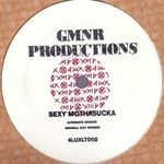 cover: Gmnr Productions - Sexy Mothasucka