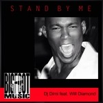 cover: Will Diamond|Dj Dimi - Stand By Me