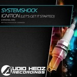 cover: Systemshock - Ignition Lets Get It Started