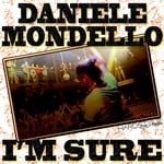 cover: Daniele Mondello - Im Sure