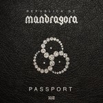 cover: Mandragora - Passport