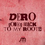 cover: Dero - Going Back To My Roots