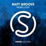 cover: Matt Groove - Rebellion