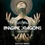 cover: Imagine Dragons - I Bet My Life (Bastille Remix)