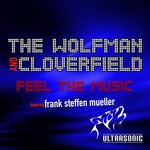 cover: Wolfman, The|Cloverfield|Frank Steffen Mueller - Feel The Music