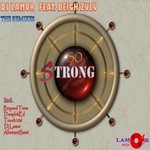 cover: Beigh Zulu|Lamor - So Strong (The Remixes)