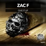 cover: Zac F - Give It Up