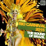 cover: Various - Rio Carnival 2015: The Sound Of Brazil