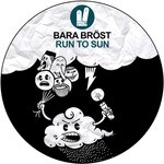 cover: Bara Brost - Run To Sun