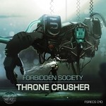 cover: Forbidden Society - Thronecrusher Album