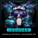 cover: Artifact|Dark Pact|Deetox|Sub Sonik|The Strangerz - Loudness EP