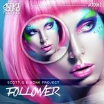 cover: Donk Project|Scott G - Follower