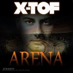 cover: X Tof - Arena