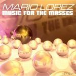 cover: Mario Lopez - Music For The Masses