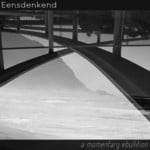 cover: Eensdenkend - A Momentary Ebullition