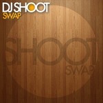 cover: Dj Shoot - Swap