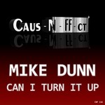 cover: Mike Dunn - Can I Turn It Up