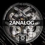 cover: 2analog - 2analog EP