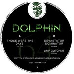 cover: Dolphin - Those Were The Days