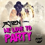 cover: Jaiden - We Love To Party