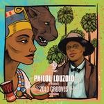 cover: Philou Louzolo - Philou Louzolo Presents Zolo Grooves